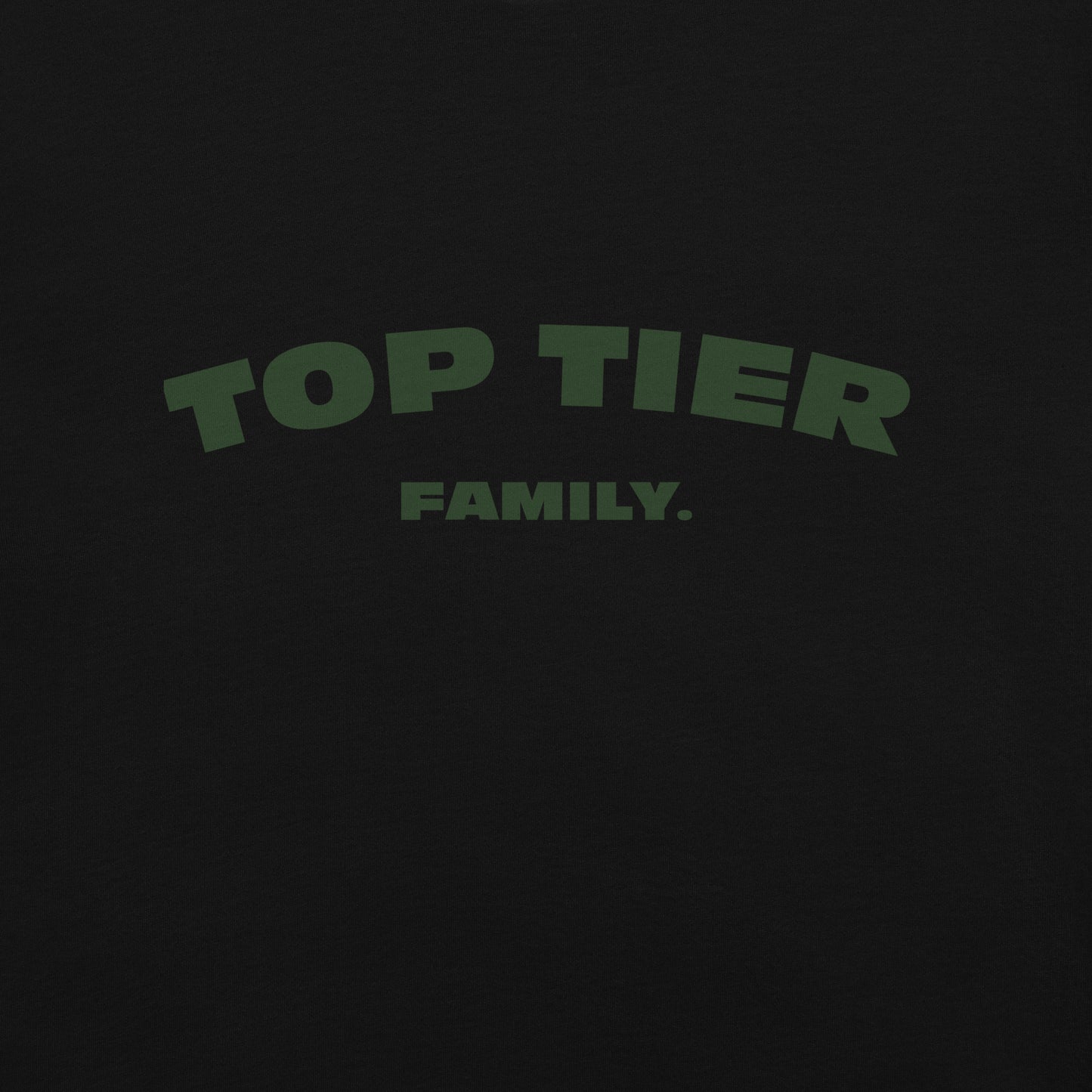 Black/Green Top Tier Family T-Shirt version 0.1